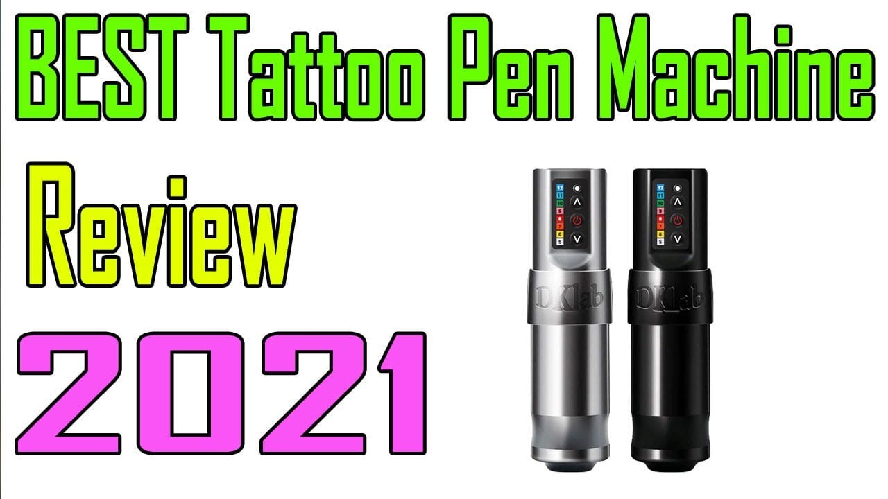 TOP 5 Best Tattoo Pen Machine Review 2021