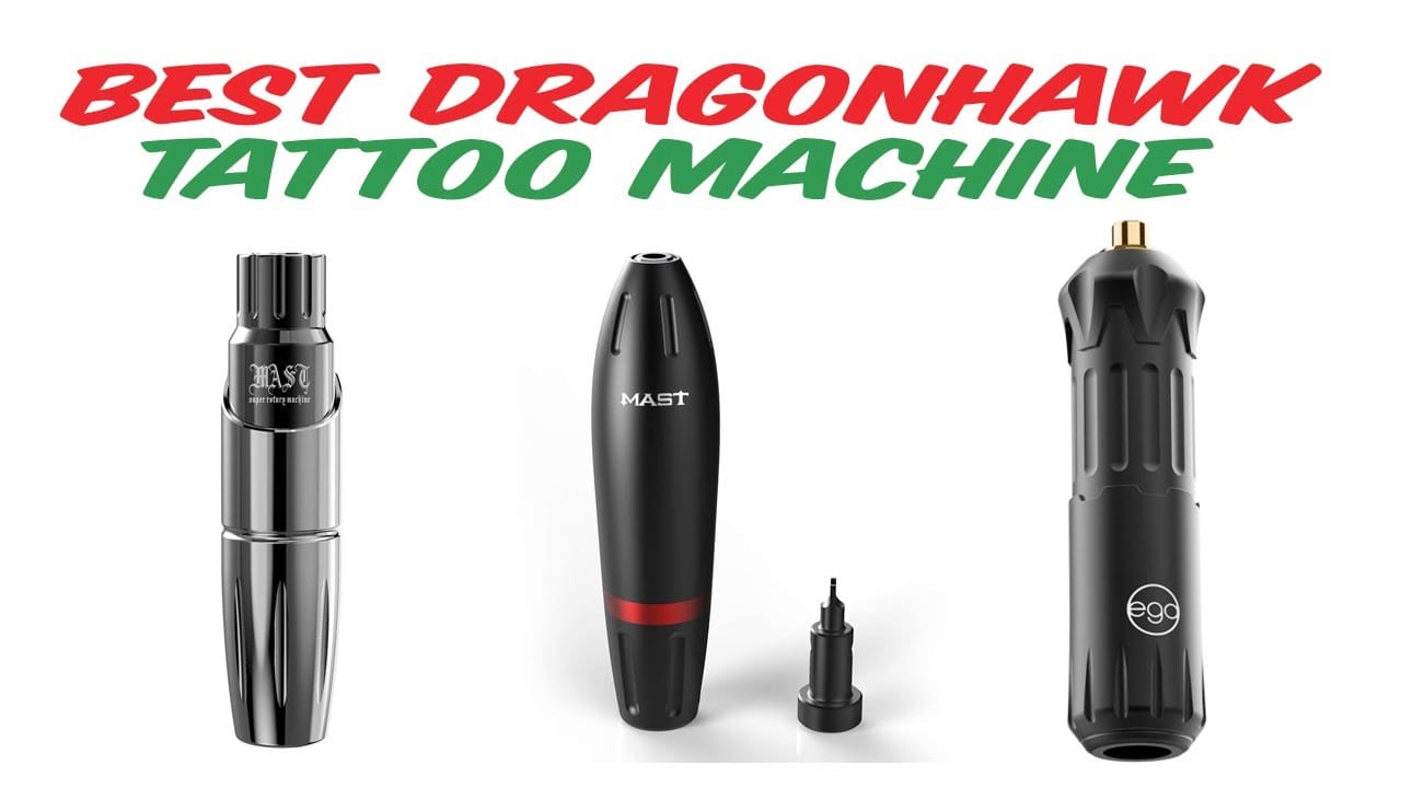 5 Best Dragonhawk Tattoo Machines 2022 || Best Tattoo Machine 2022 💦